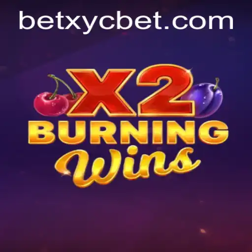 Exploring the Thrilling Features of BurningWinsX2 at xycbet